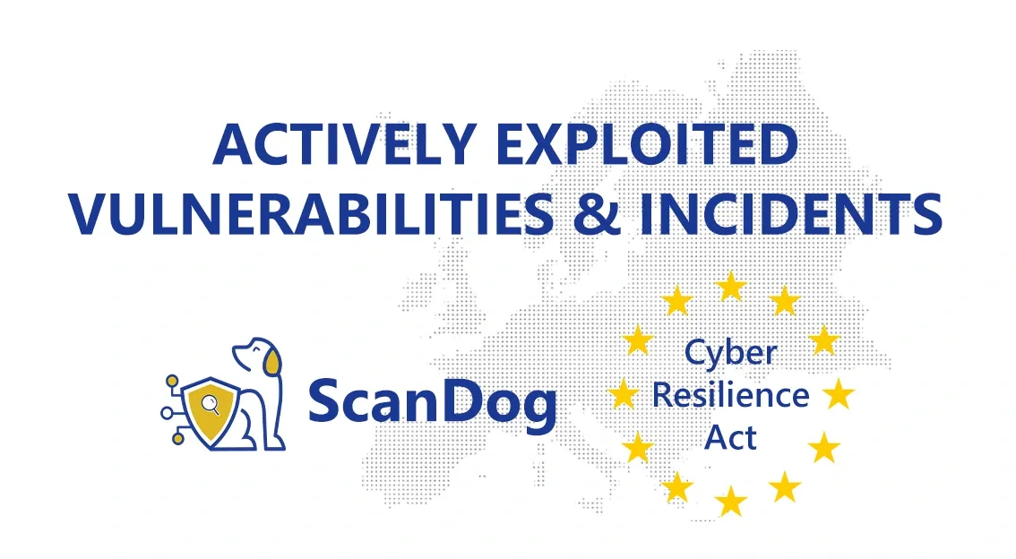 CRA Reporting: Actively Exploited Vulnerabilities & Incidents Explained